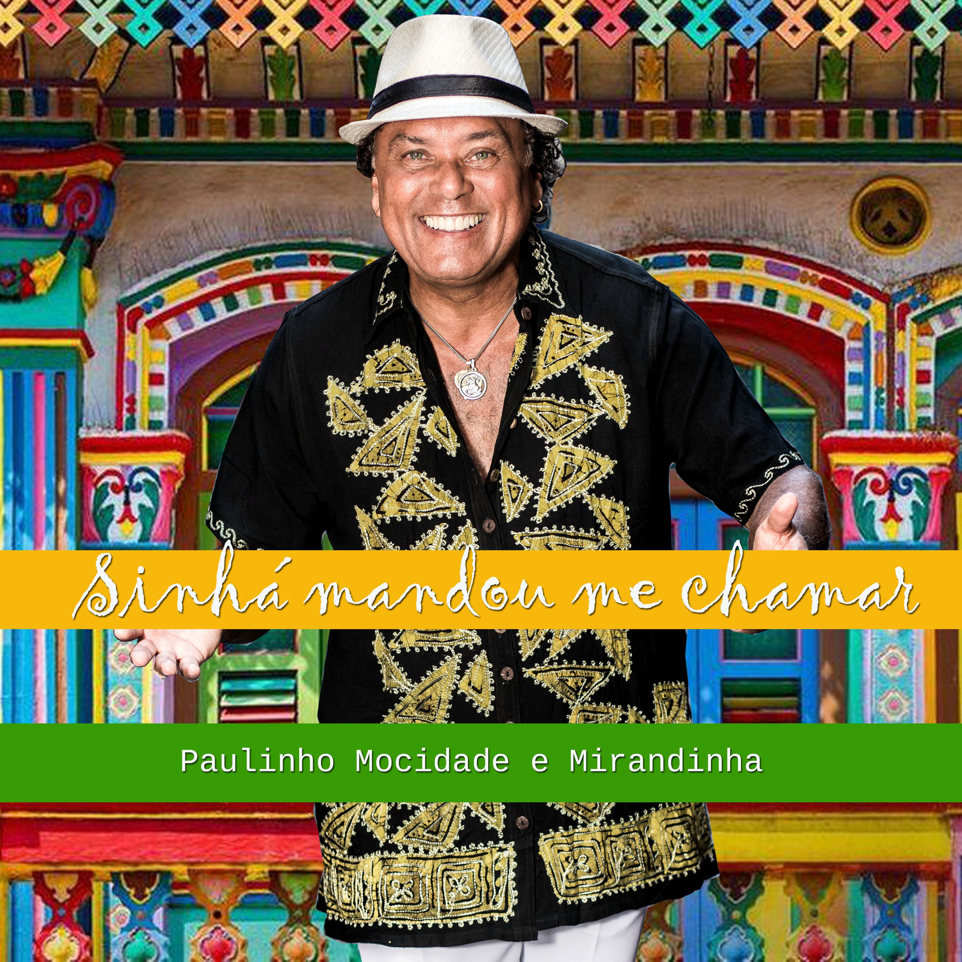 Album cover of Sinhá Mandou Me Chamar