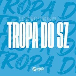 Cover of Tropa do Sz