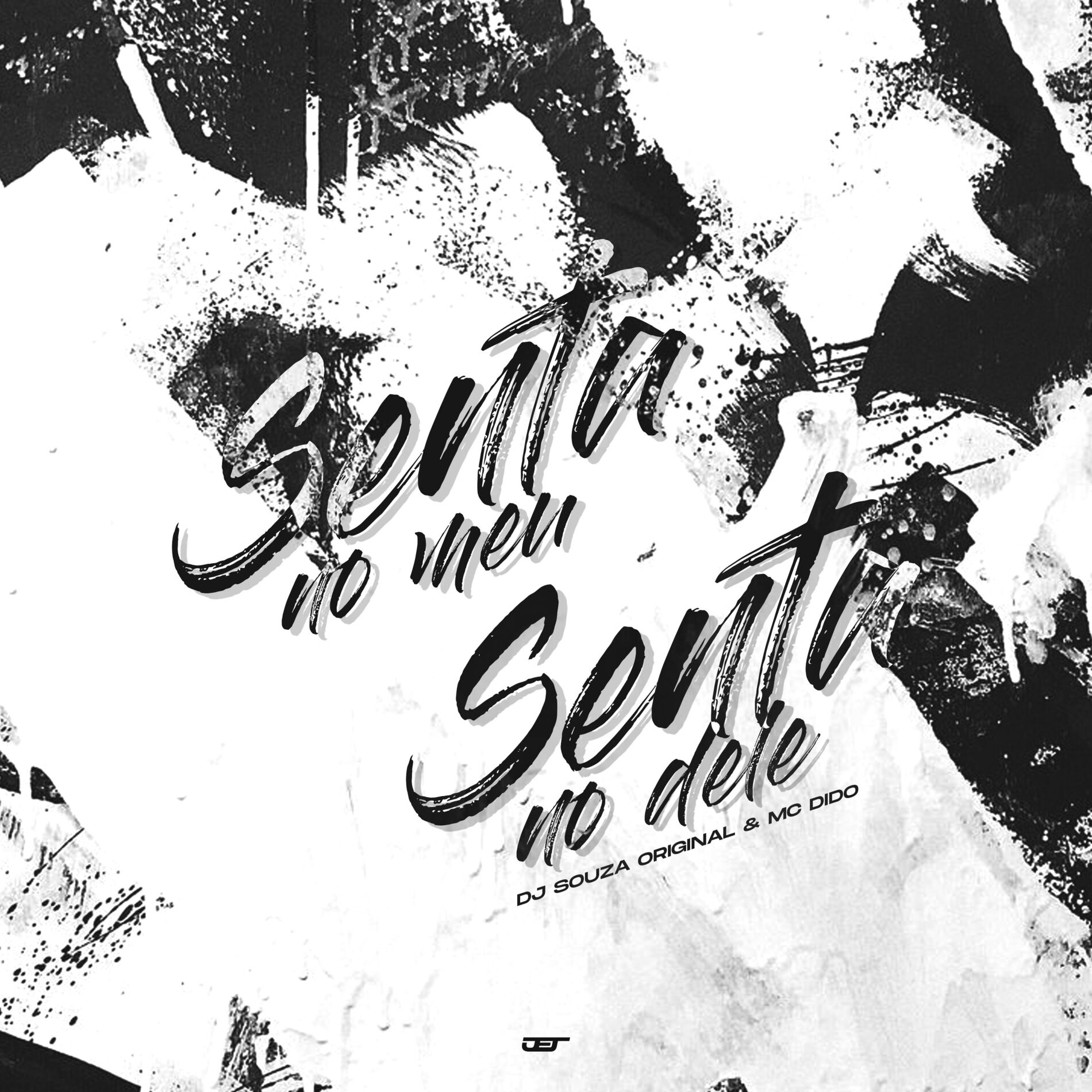 Album cover of Senta no Meu, Senta no Dele