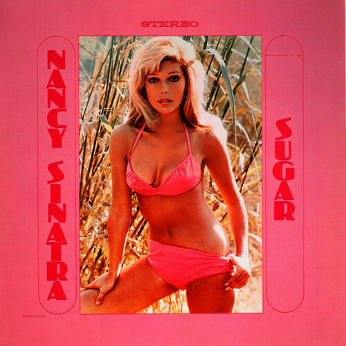 Nancy Sinatra - Sugar | Deezer