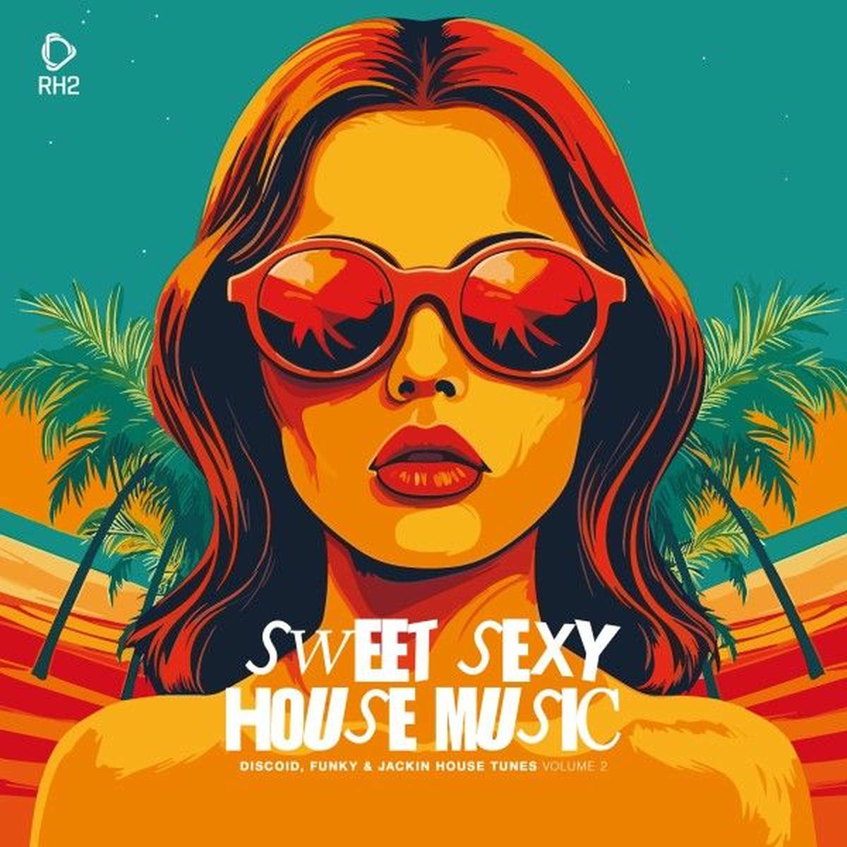 Album cover of Sweet Sexy House Music, Vol. 2