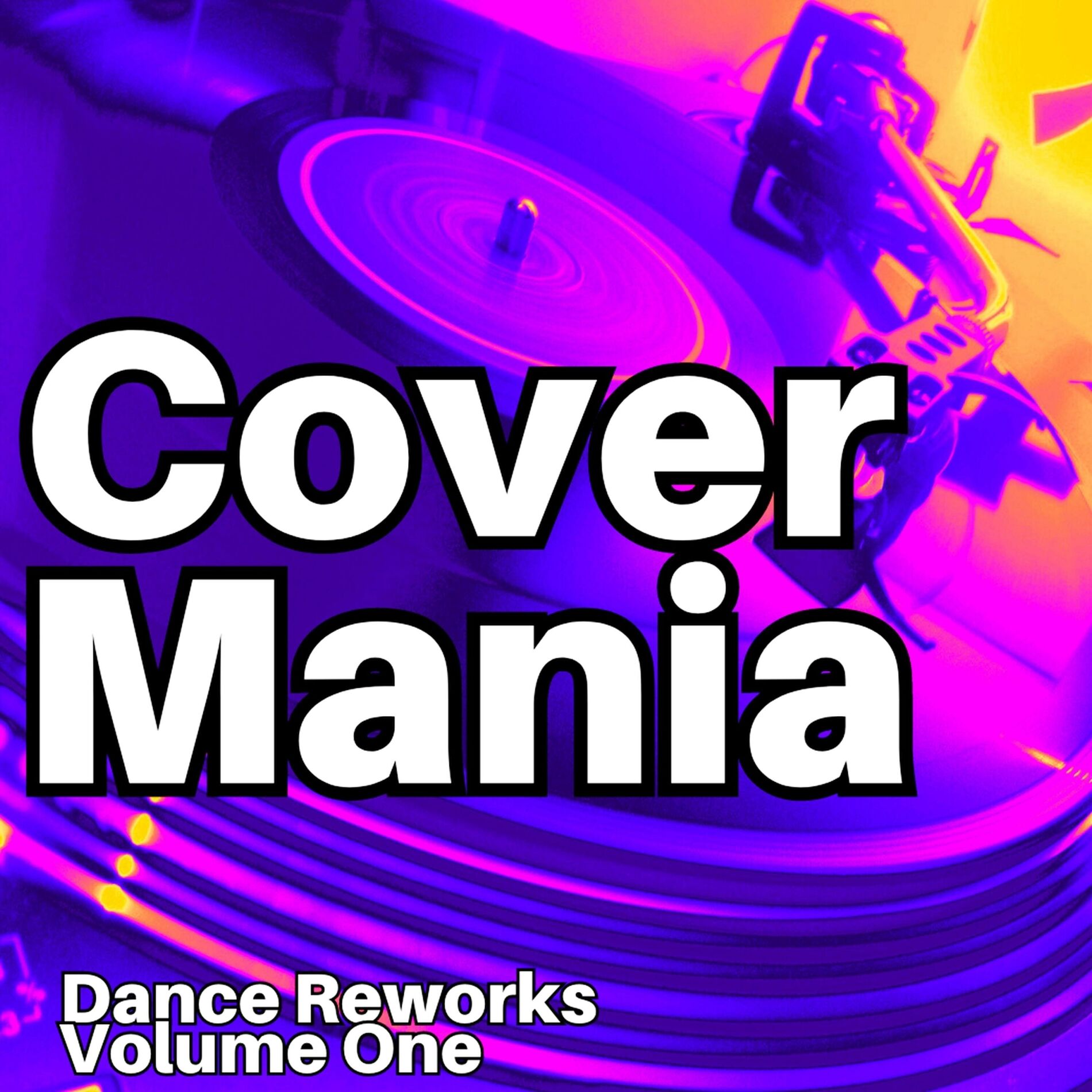 Album cover of Cover Mania - Dance Reworks, Vol. 1