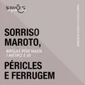 Brigas Por Nada / 1 Metro e 65