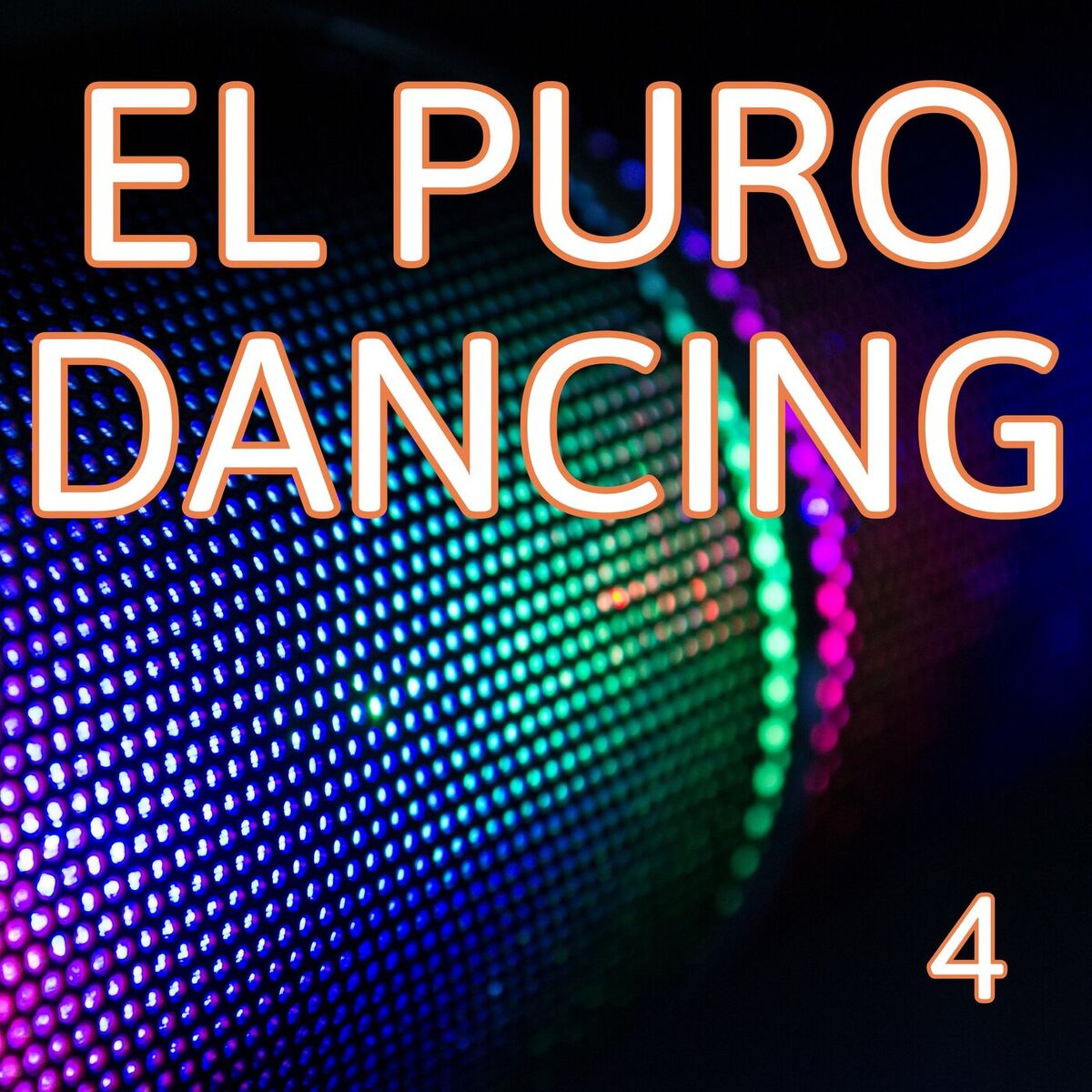 Album cover of El Puro Dancing Vol. 4