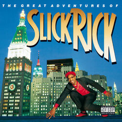 Cover of The Great Adventures Of Slick Rick