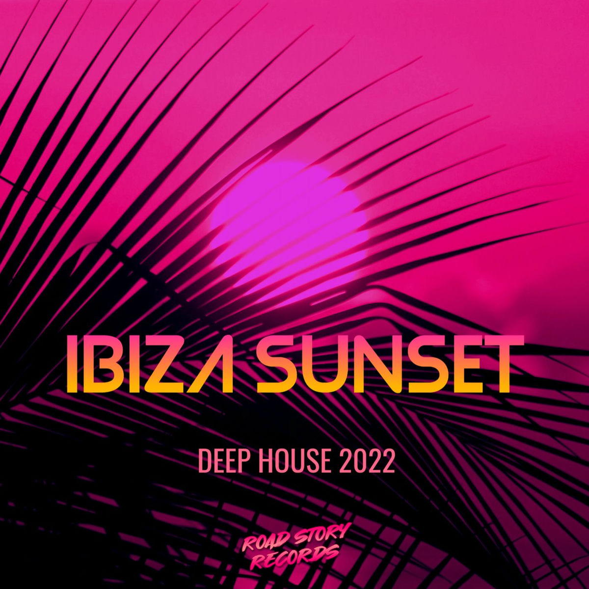 Album cover of Ibiza Sunset - Deep House 2022