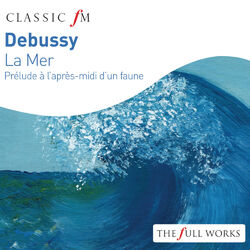 Cover of Debussy: La Mer & Prélude à l'après-midi d'un faune