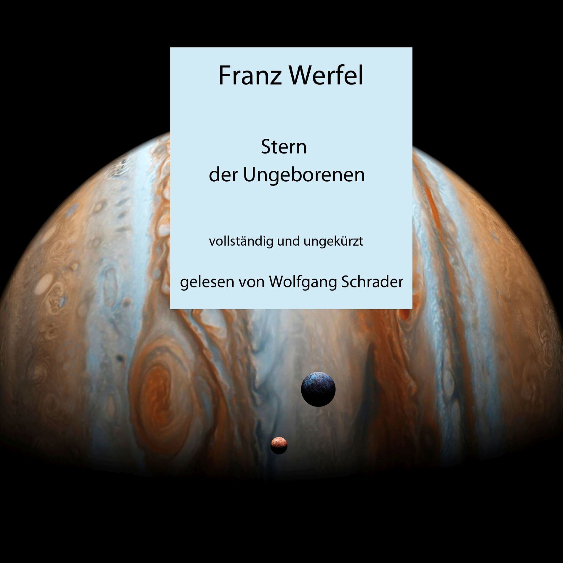 Album cover of Stern der Ungeborenen (vollständig und ungekürzt)