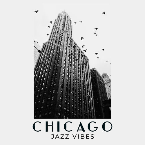 Chicago Jazz Vibes: Restaurant Lounge, Relaxing Tones, Soothing Night Background Jazz
