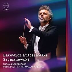 Cover of Bacewicz, Lutosławski & Szymanowski