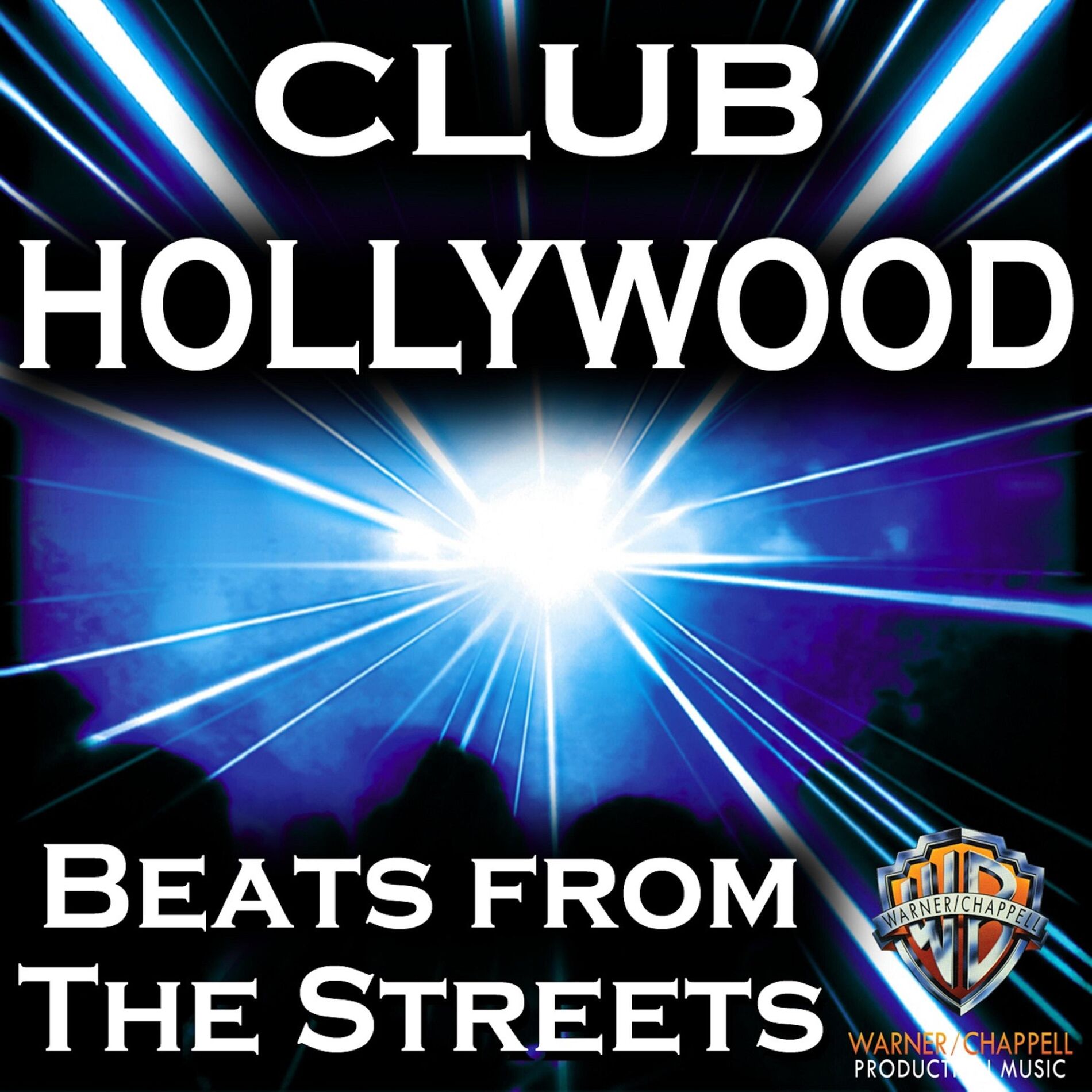 Album cover of Club Hollywood: Beats from the Streets