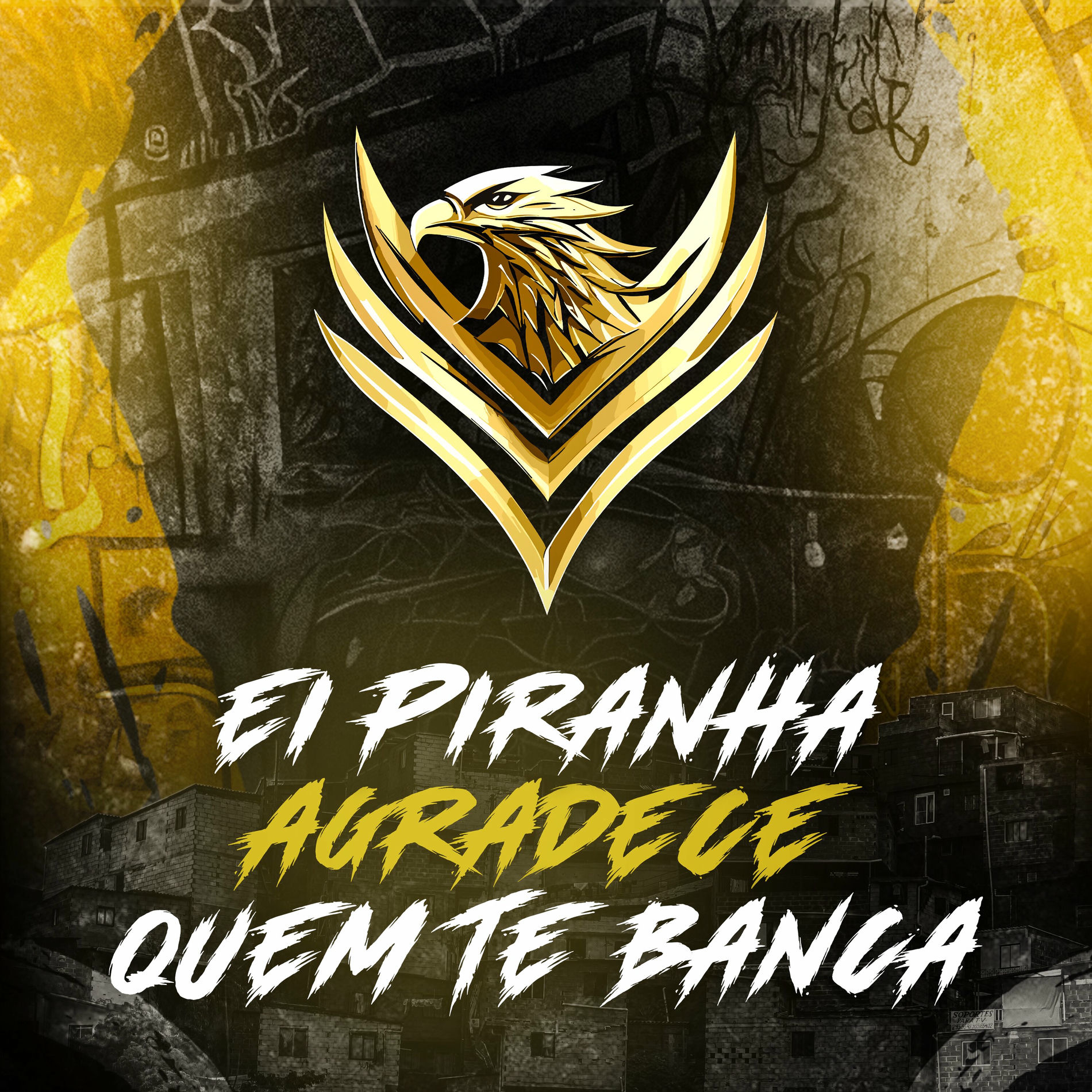 Album cover of Ei Piranha Agradece Quem Te Banca