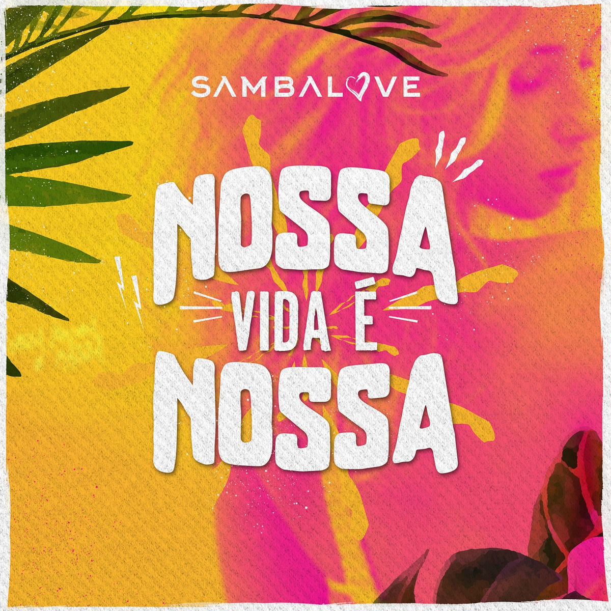 Album cover of Nossa Vida É Nossa