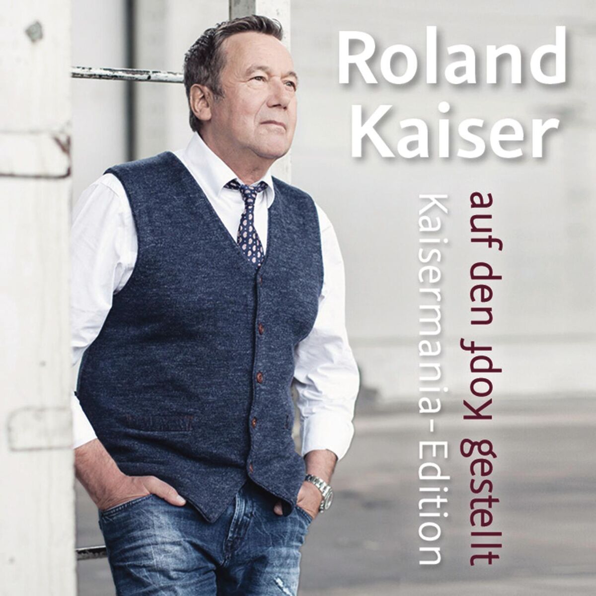 Album cover of Auf den Kopf gestellt - Die Kaisermania Edition