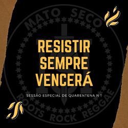 Cover of Resistir Sempre Vencerá (Ao Vivo)