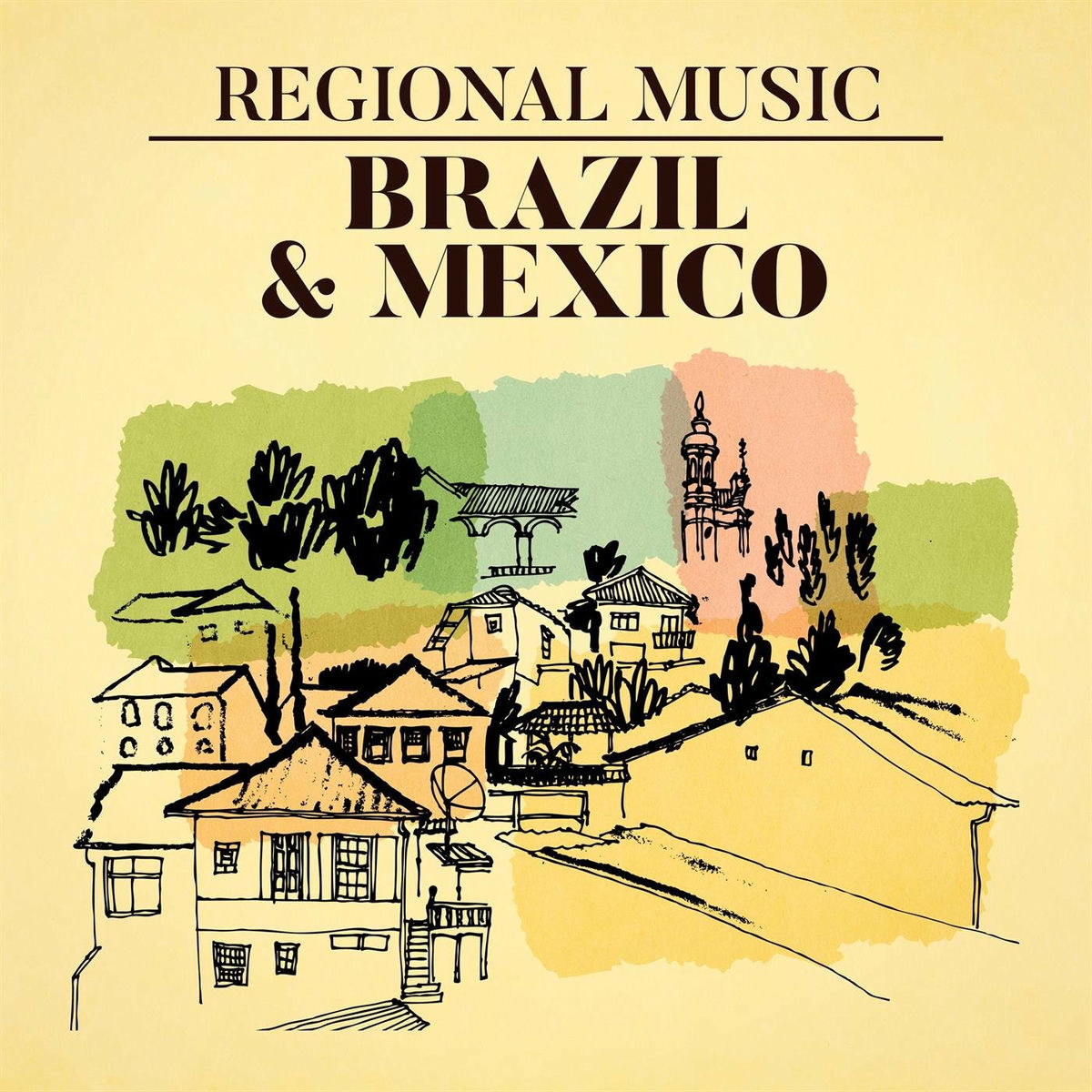 Album cover of Regional Music: Brazil & Mexico