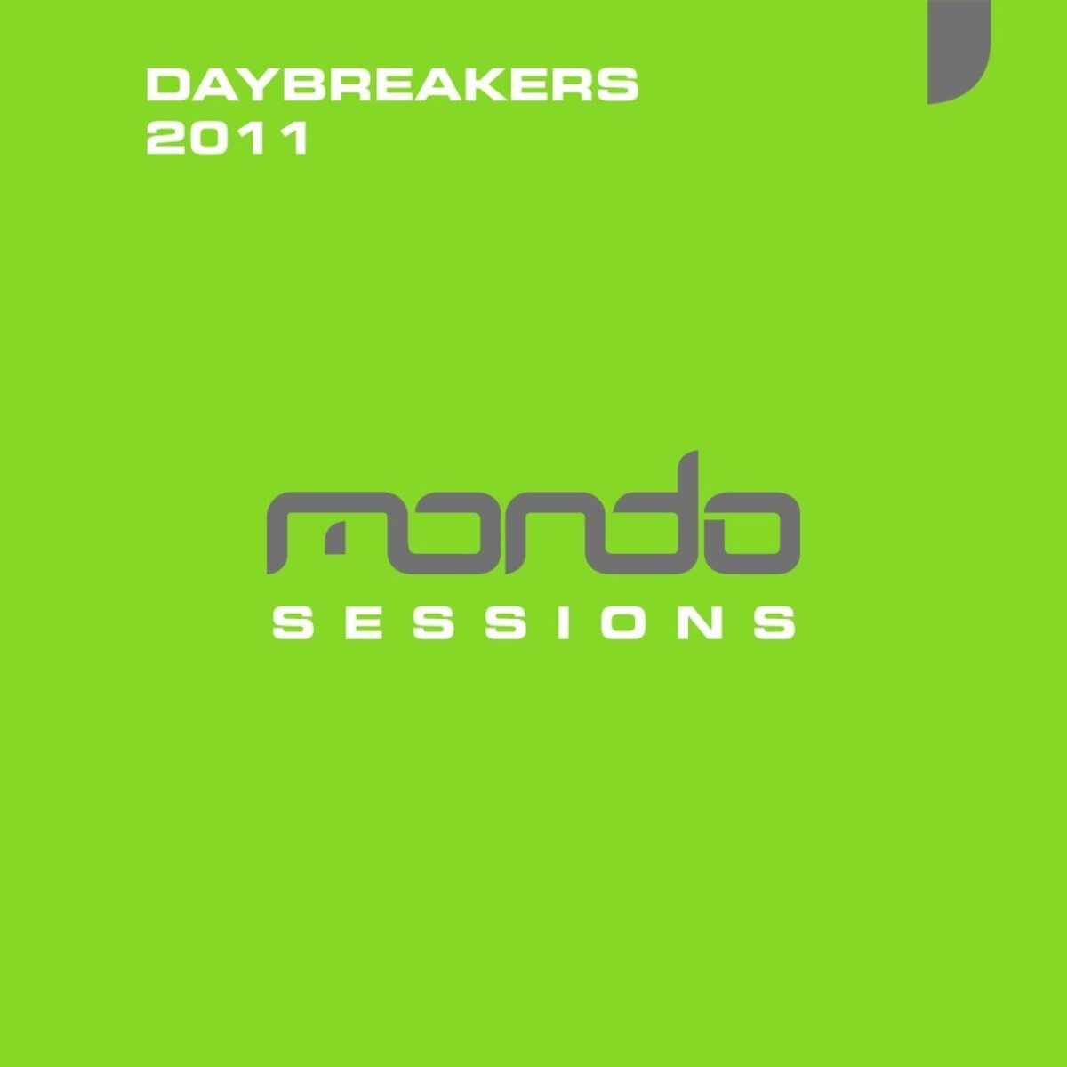 Album cover of Mondo Sessions Daybreakers 2011