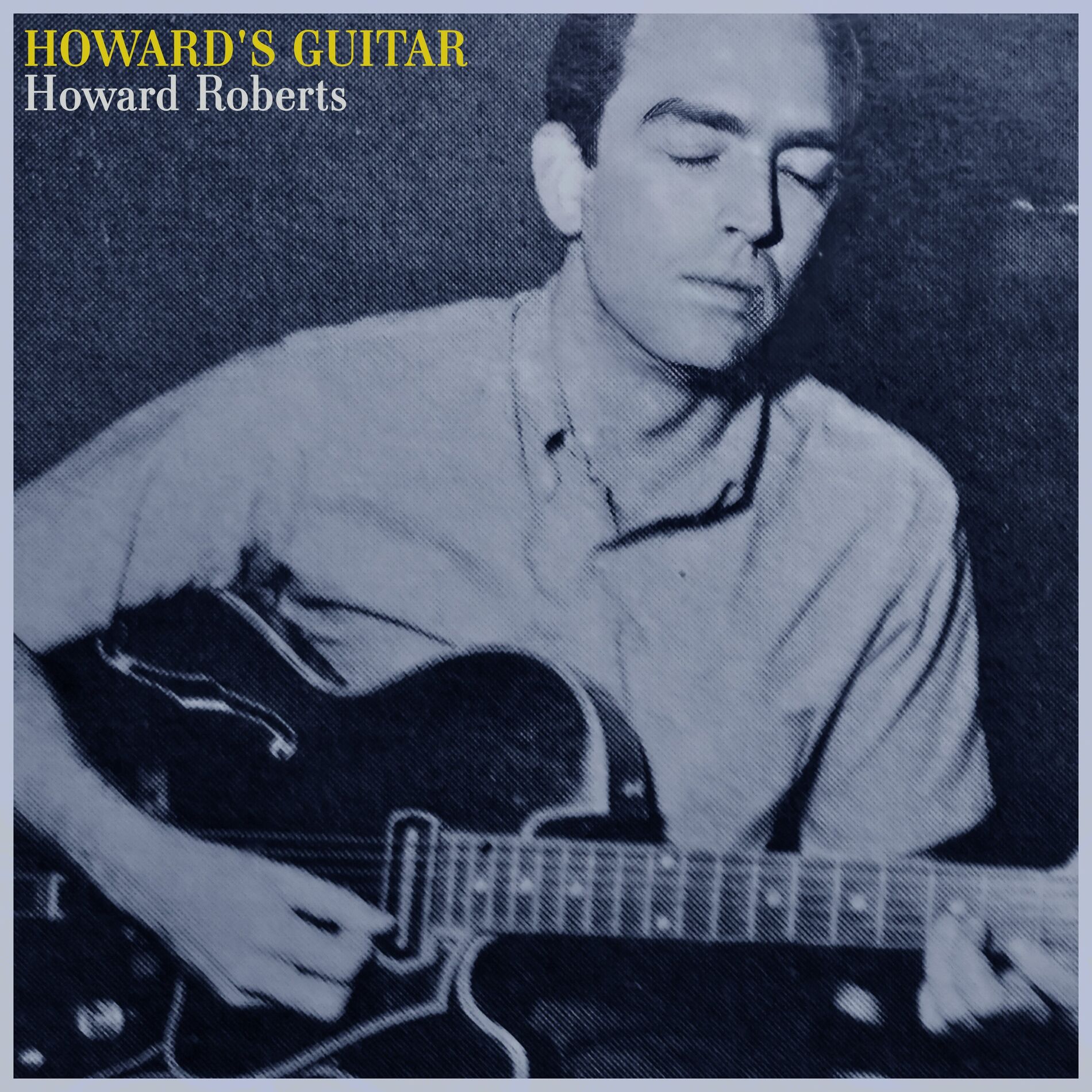 Howard Roberts – Mr. Roberts Plays Guitar – Vinyl (LP, Mono