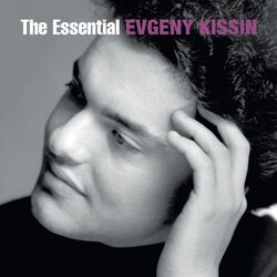 Cover of The Essential Evgeny Kissin