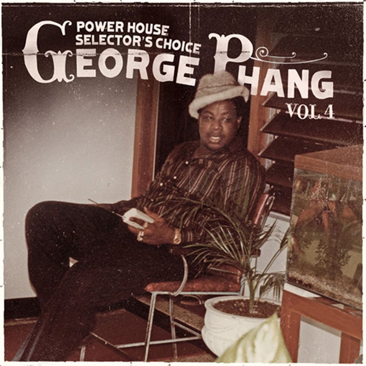 Album cover of George Phang: Power House Selector's Choice Vol. 4