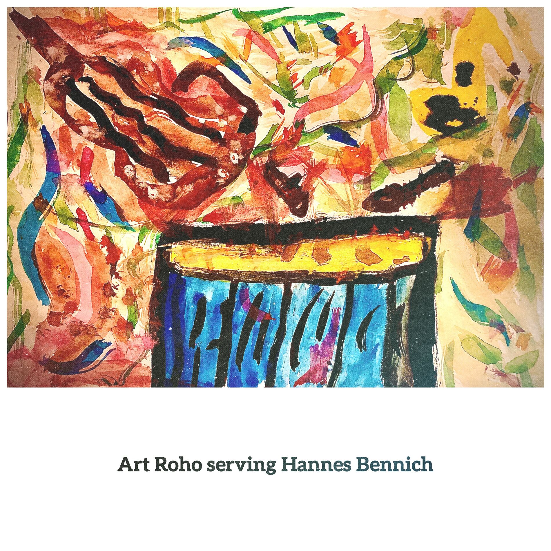 Album cover of Art Roho Serving Hannes Bennich
