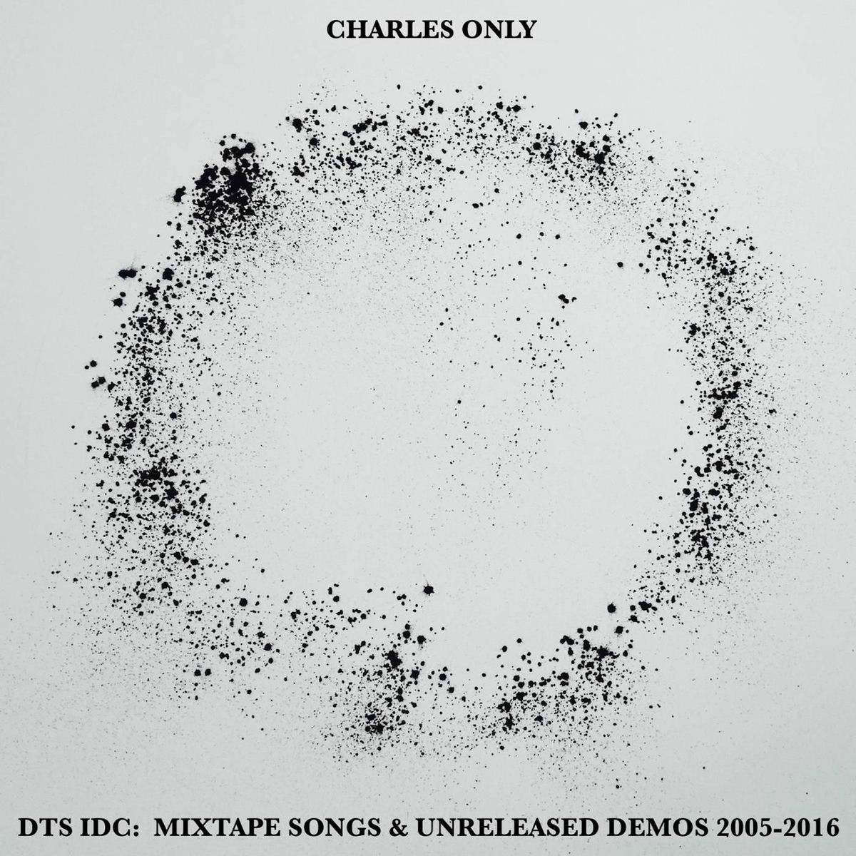 Album cover of DTS IDC (Mixtape Songs & Demos 2005-2016)