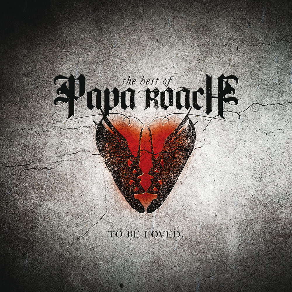 Picture of To Be Loved: The Best Of Papa Roach (Edited Version)