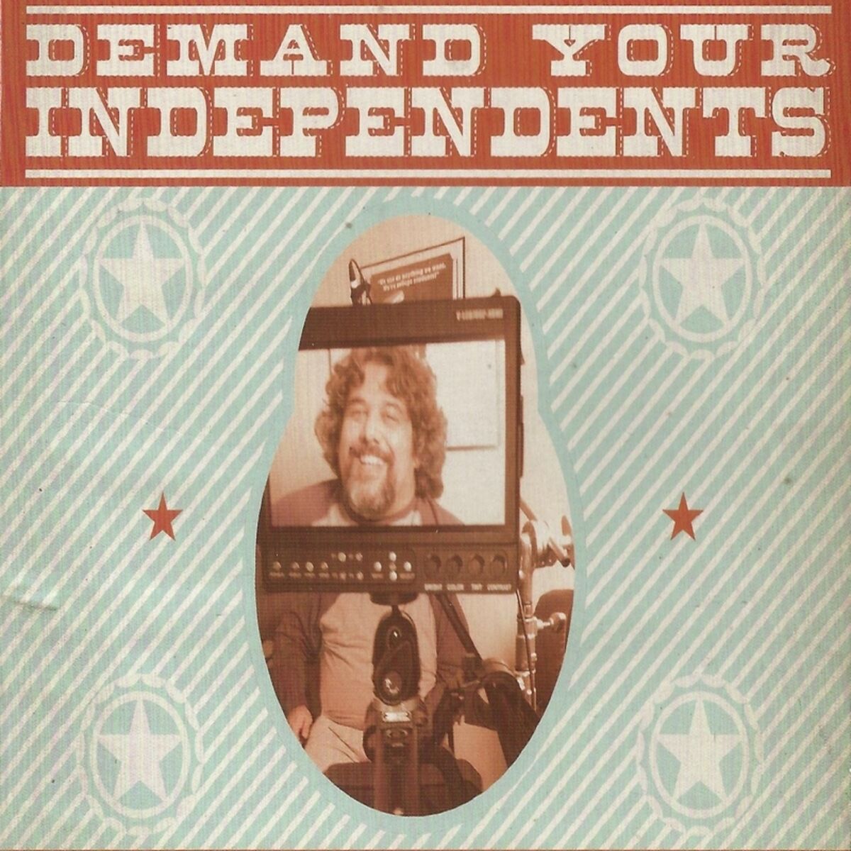 Album cover of Demand Your Independents