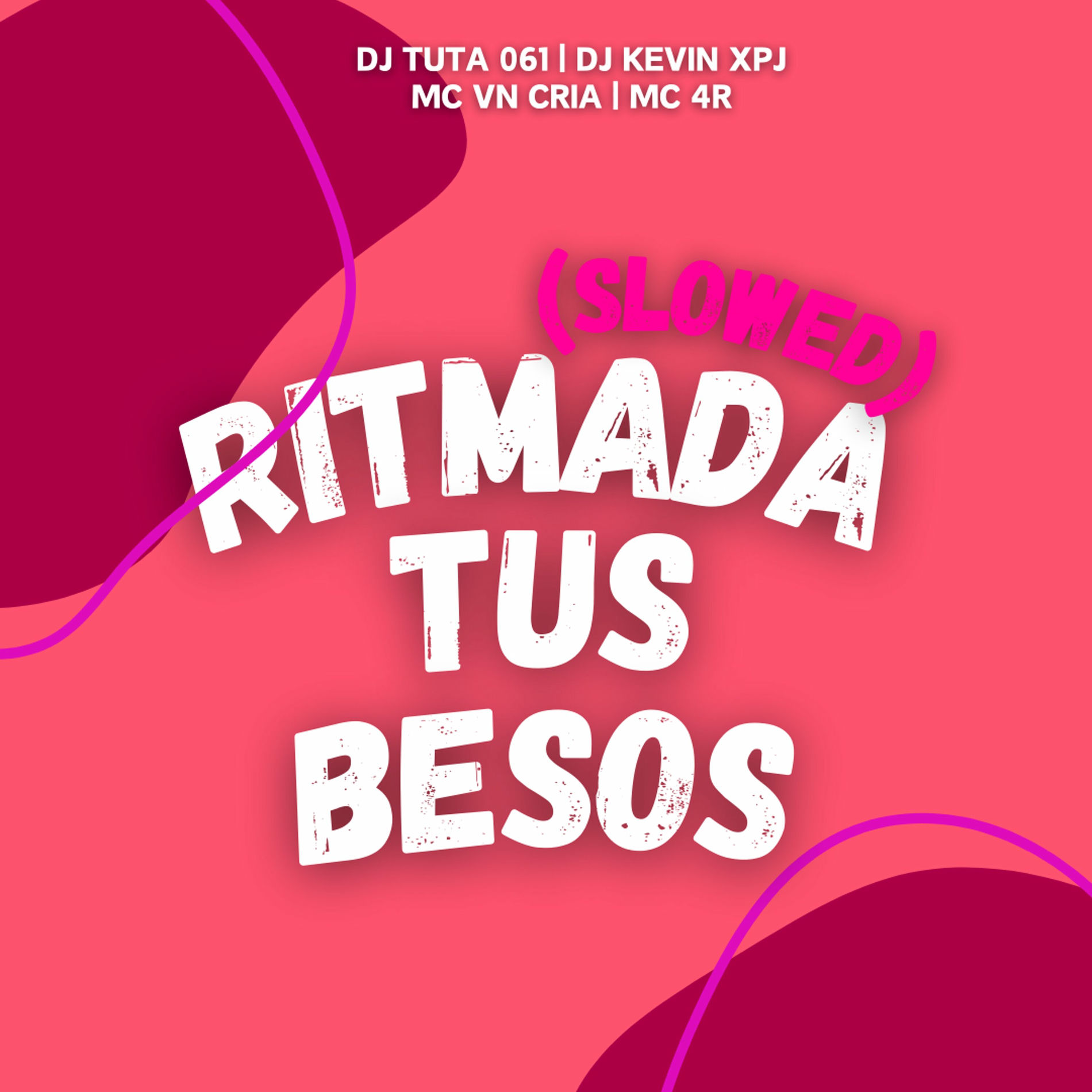 Album cover of Ritmada Tus Besos (Slowed)