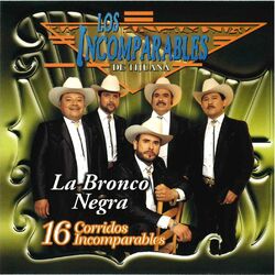 Cover of La Bronco Negra 16 Corridos Incomparables