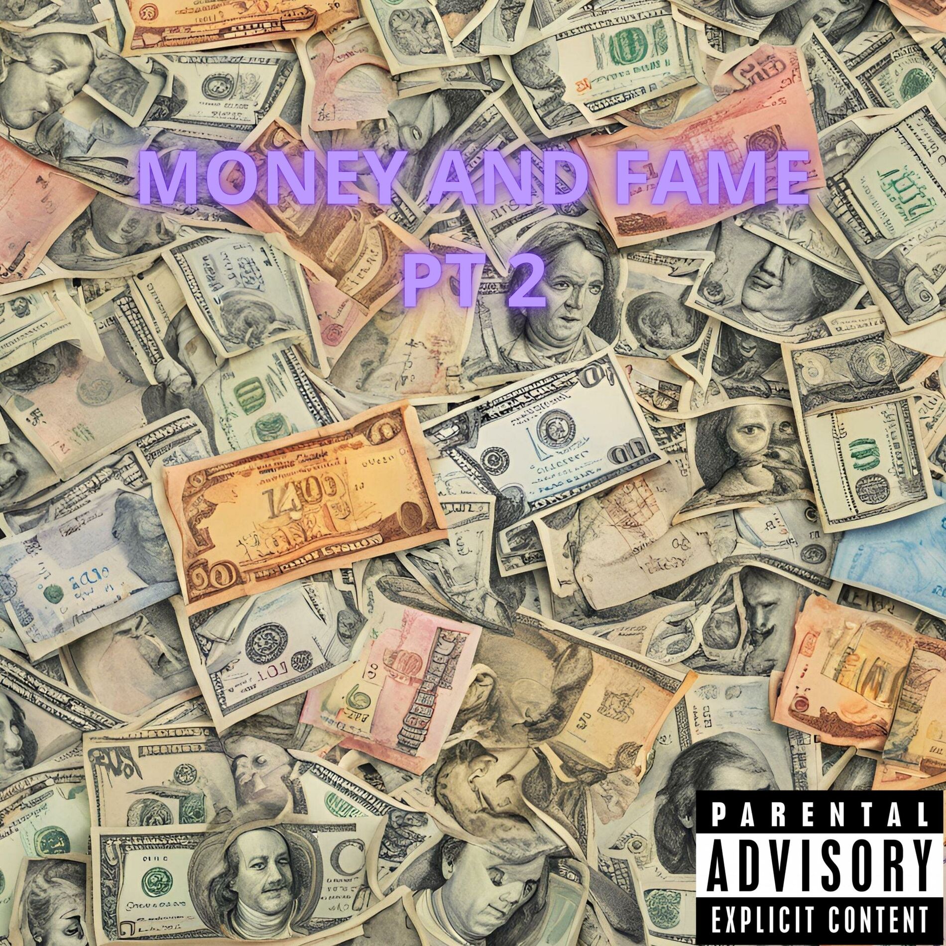 Album cover of MONEY AND FAME PT2 (feat. CECI)