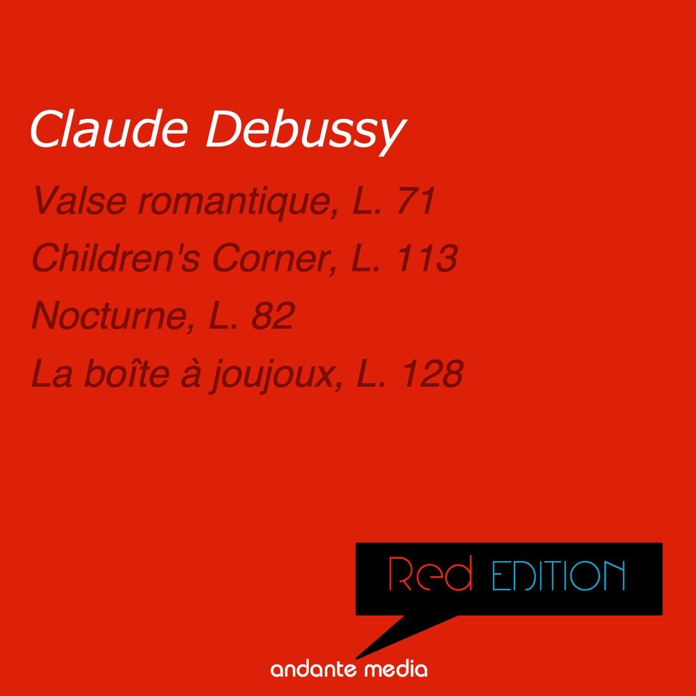 Picture of Red Edition - Debussy: Children's Corner, L. 113 & La boîte à joujoux, L. 128