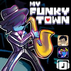 Cover of My Funky Town - DELTARUNE Remix