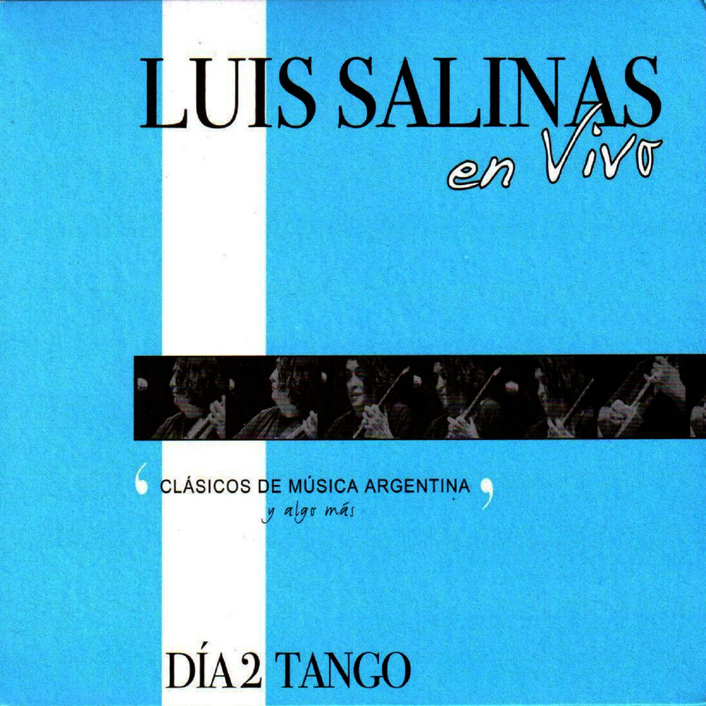 Picture of Luis Salinas en Vivo - Día 2 (Tango)