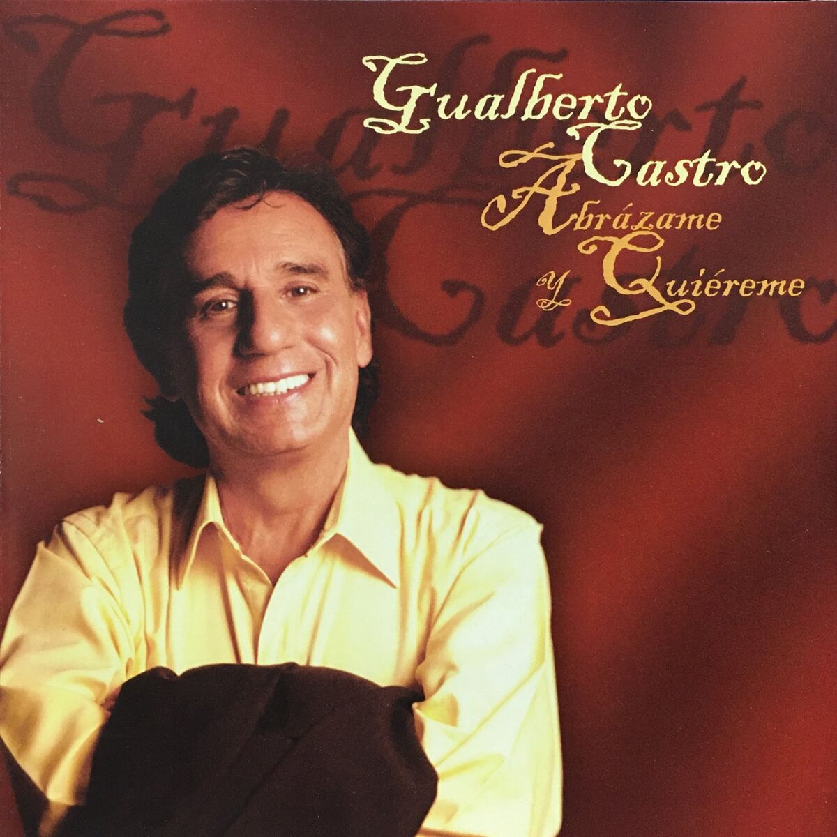 Album cover of Abrázame y Quiéreme