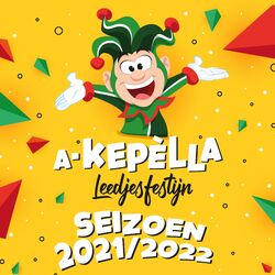 Cover of A-Kepèlla Leedjesfestijn Seizoen 2021/2022