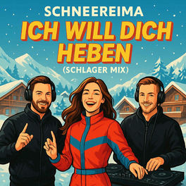 Ich Will Dich Heben (Schlager Mix)