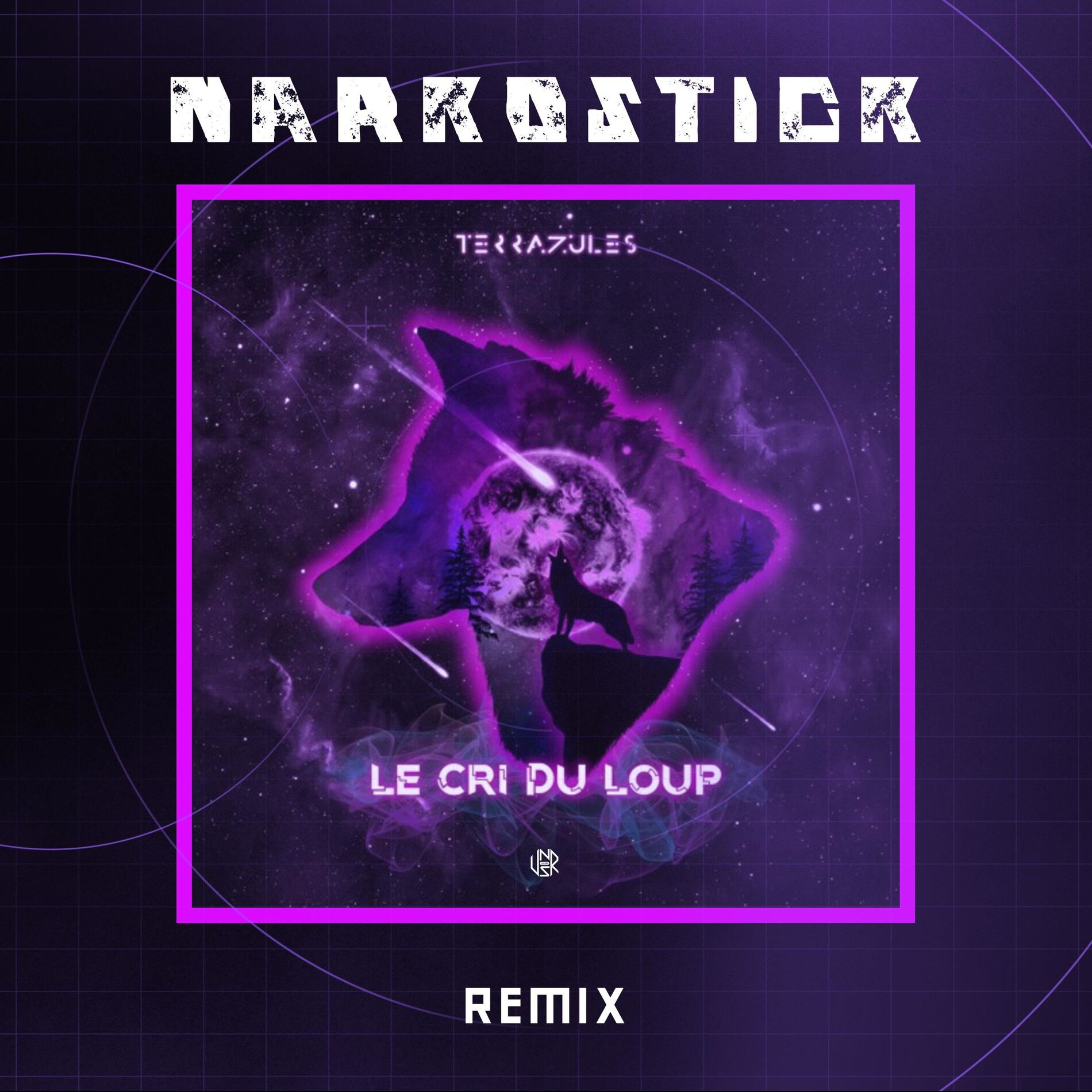 Album cover of Le Cri Du Loup (Narkostick Remix)