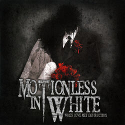 Cover of When Love Met Destruction