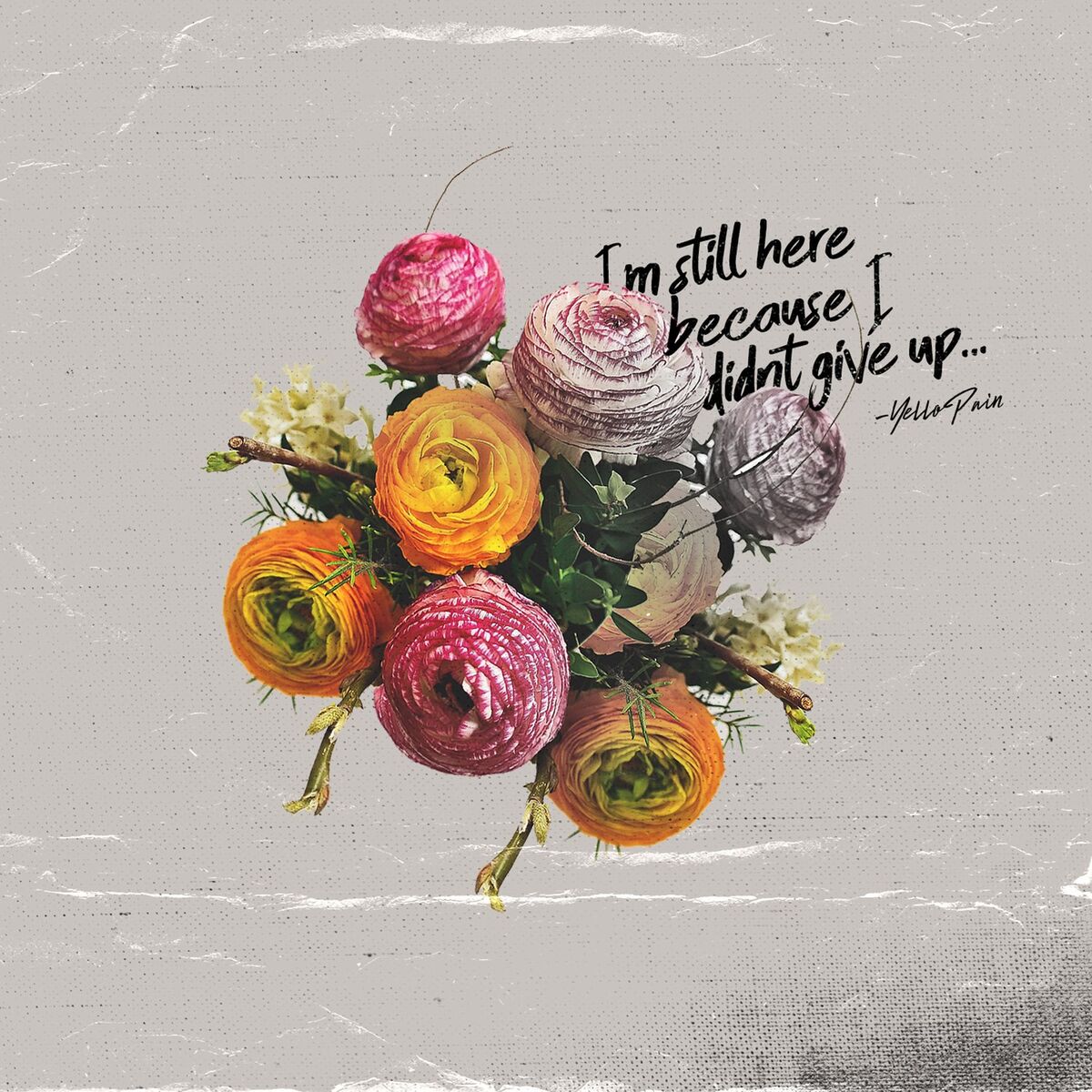 Album cover of I'm Still Here Because I Didn't Give Up