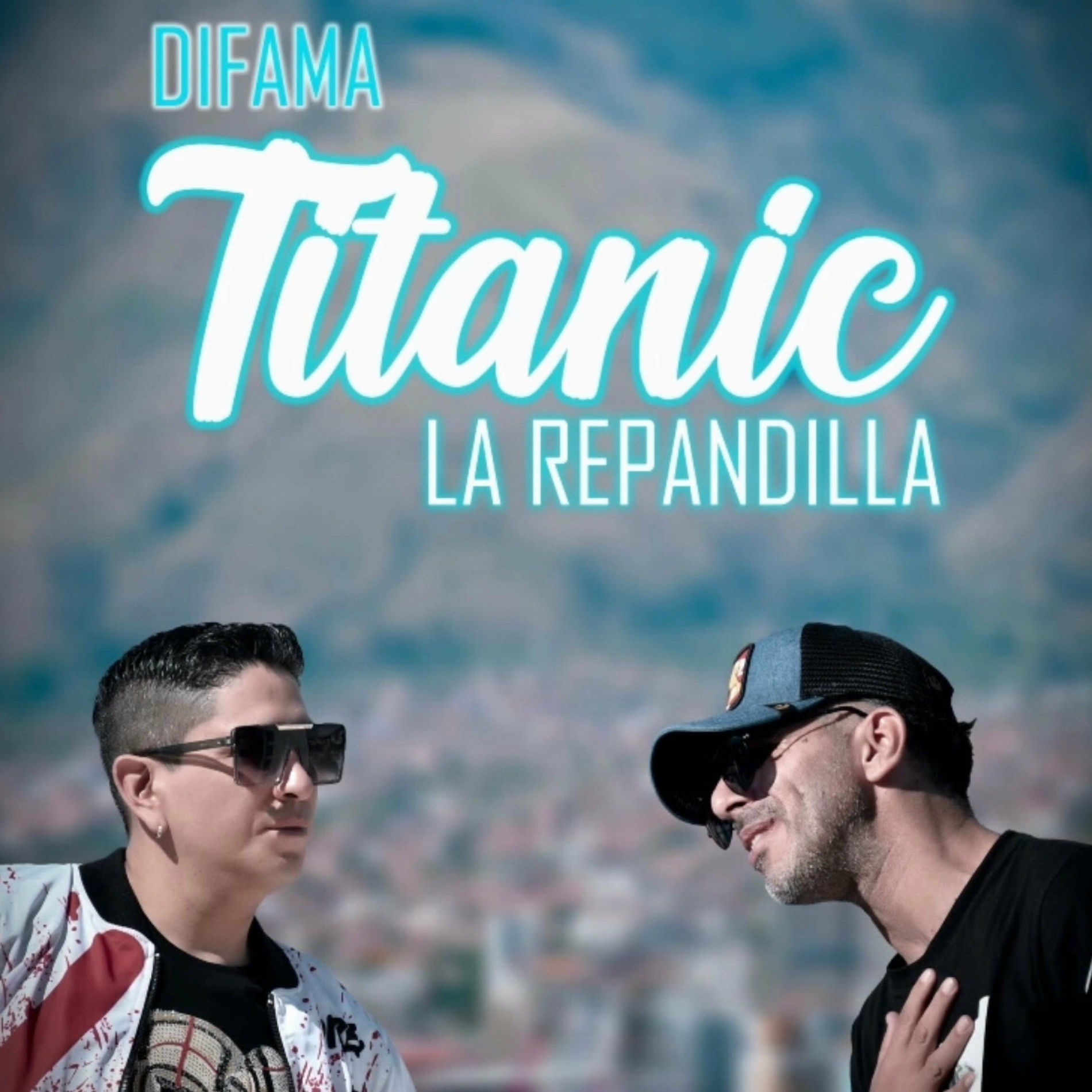 Album cover of Titanic (feat. La Repandilla)