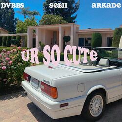 Cover of ur so cute (feat. SEBii)