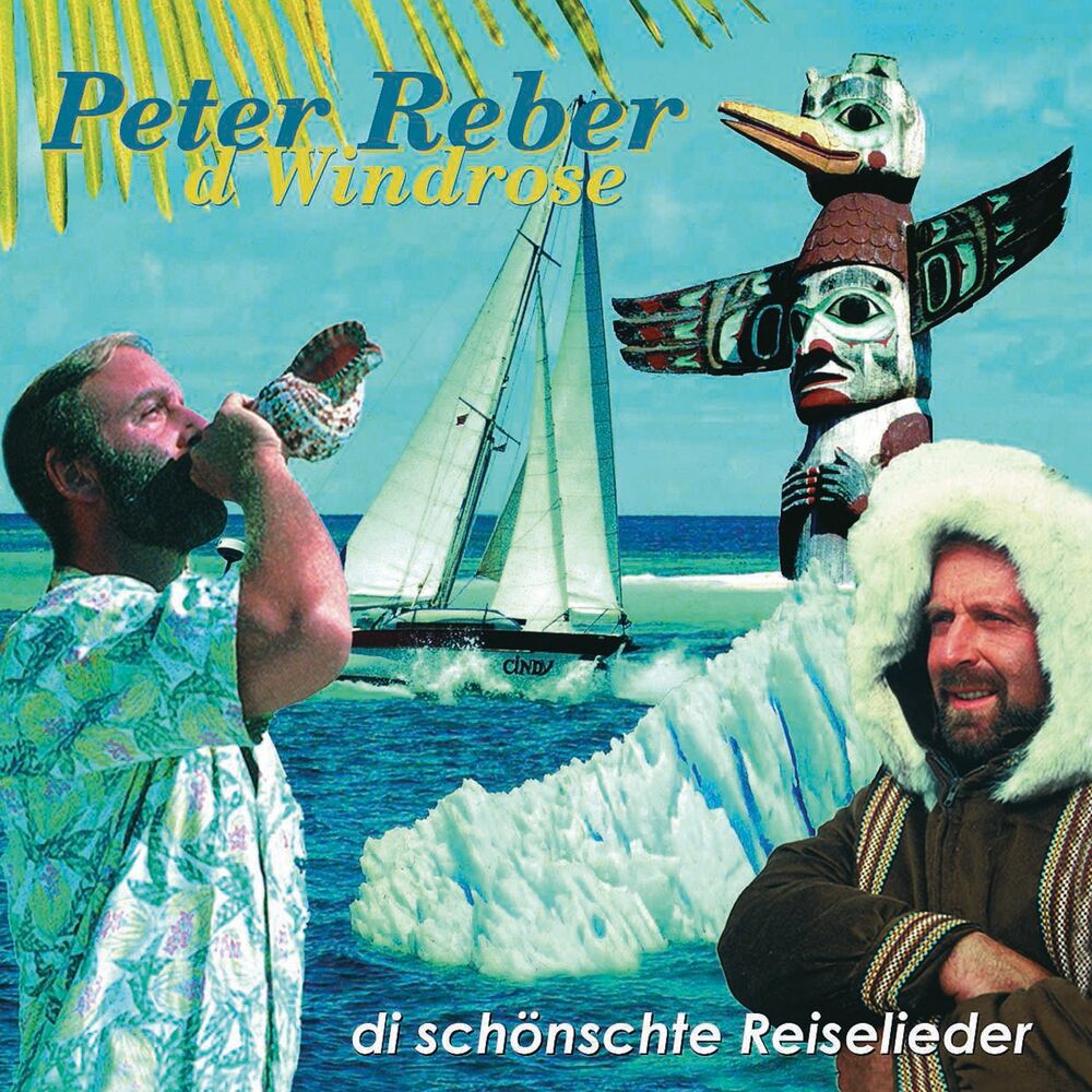 Picture of D Windrose - di schönschte Reiselieder