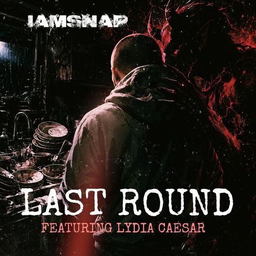 Last Round (feat. Lydia Caesar)