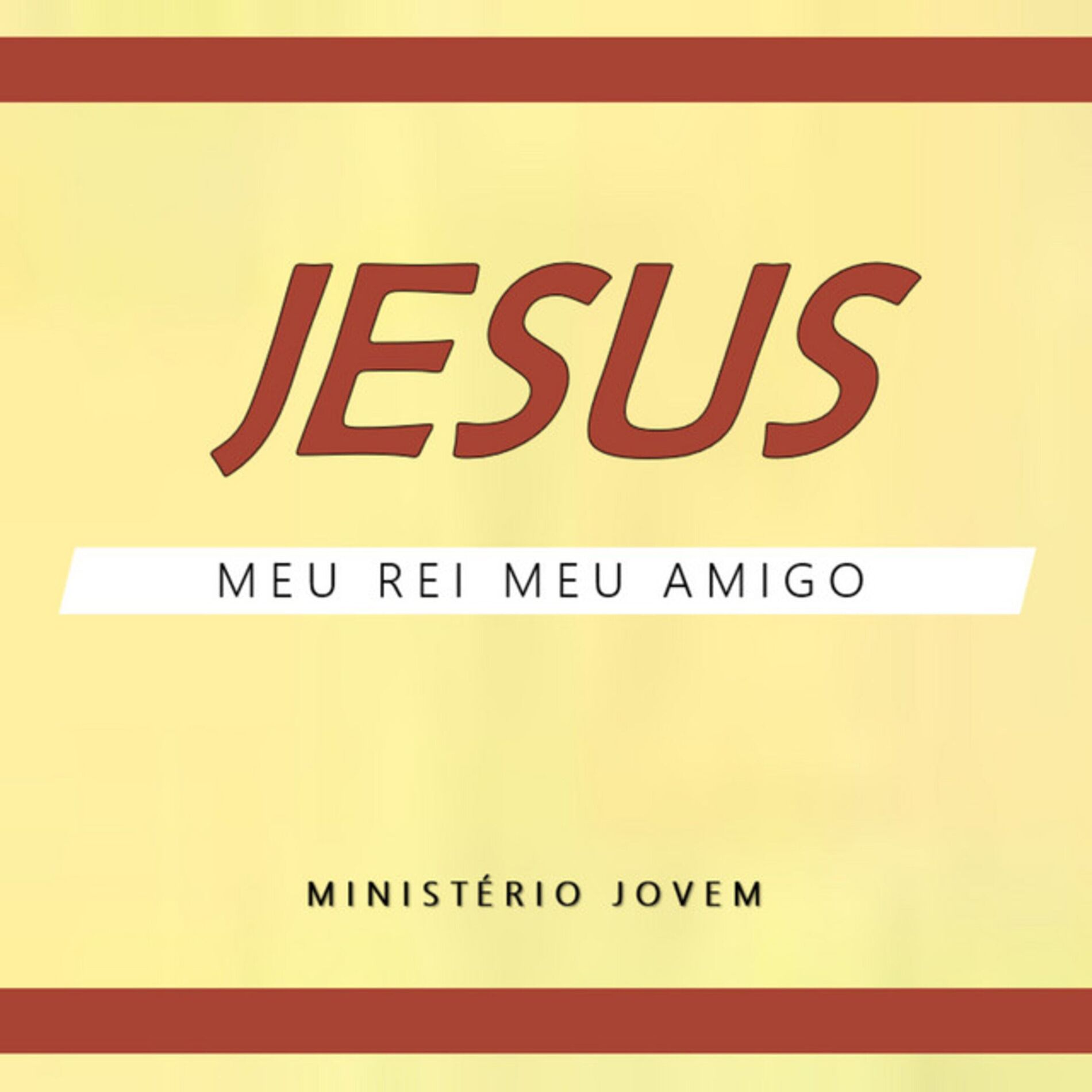 Album cover of Jesus Meu Rei Meu Amigo