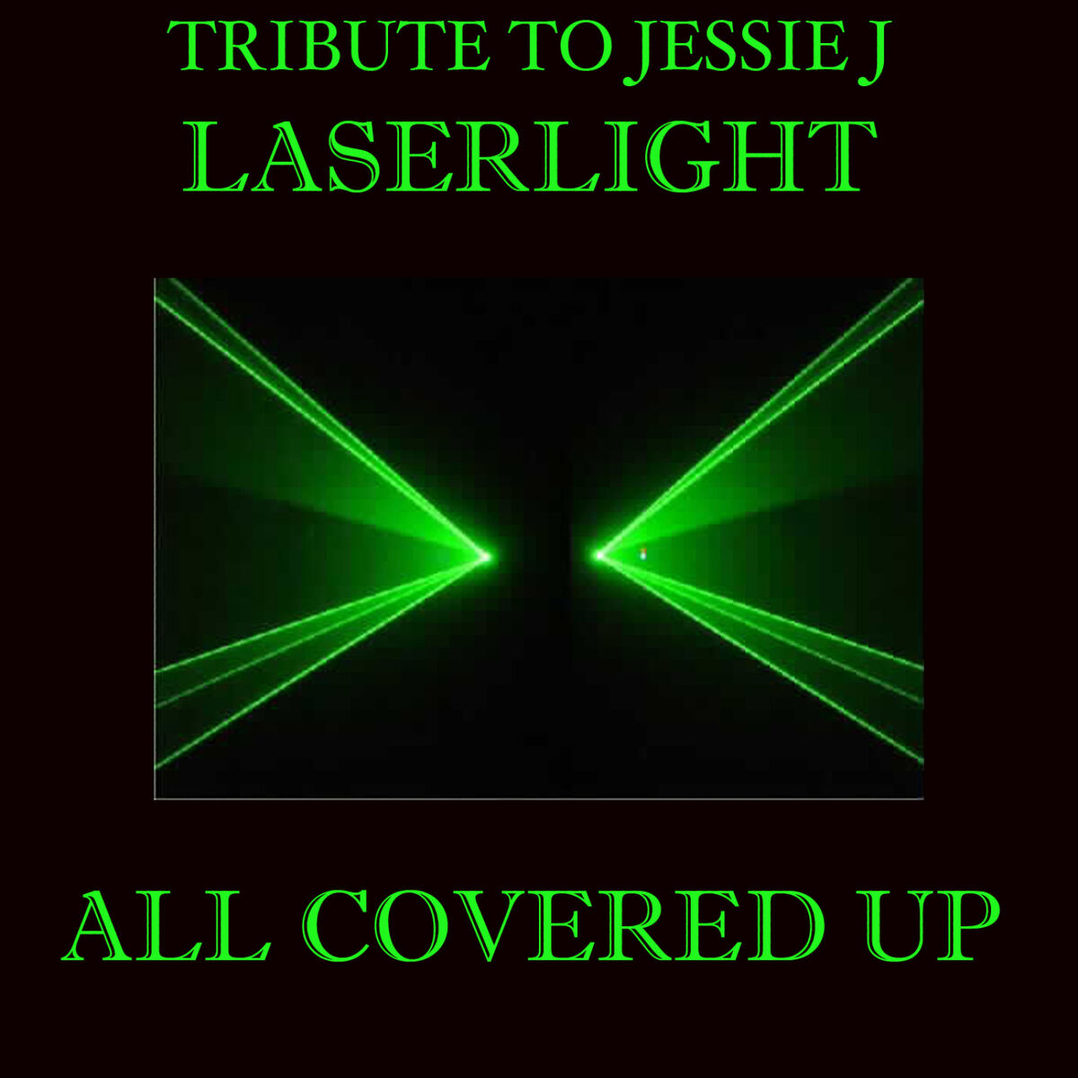 Album cover of Tribute To Jessie J Laserlight