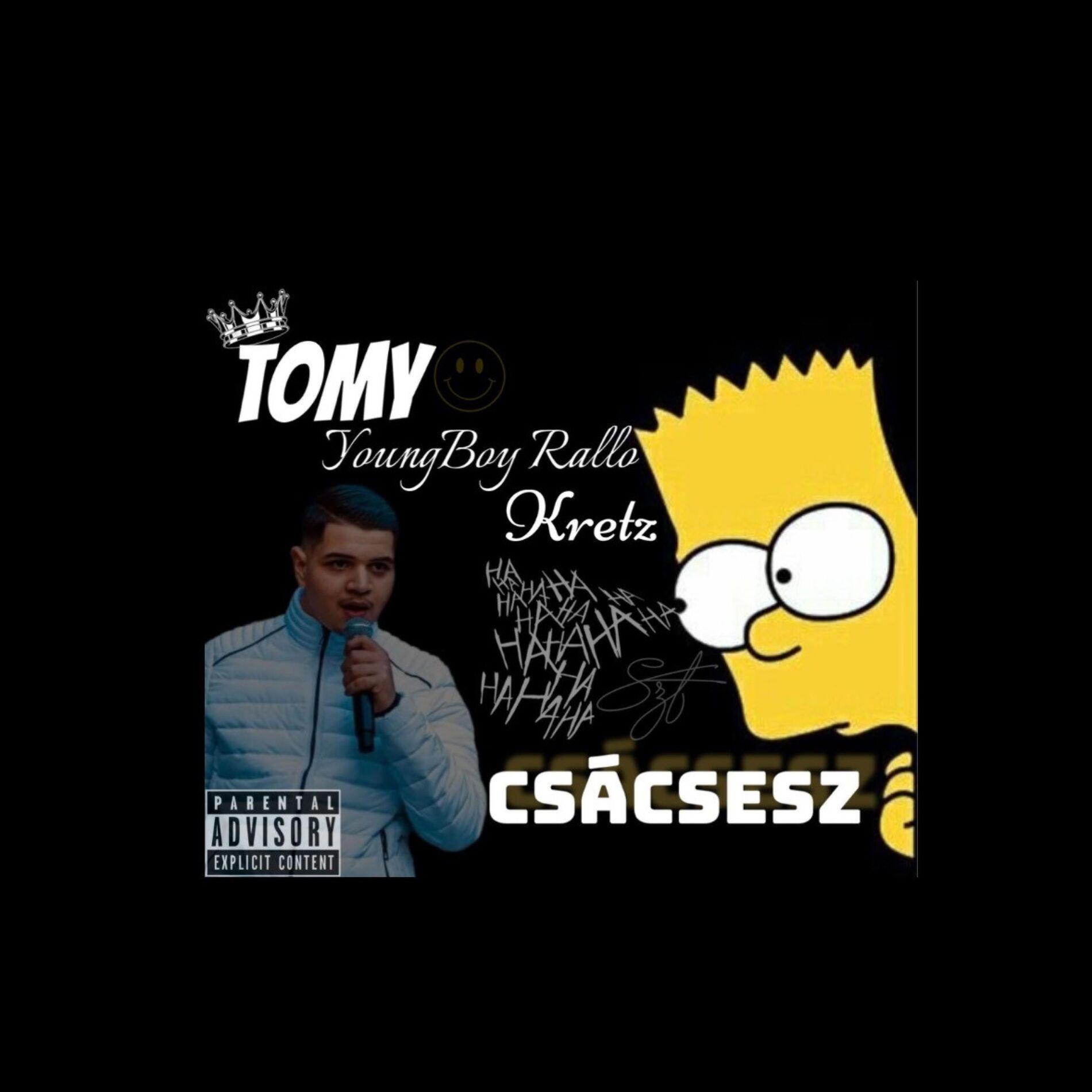 Album cover of Csácsesz (feat. YoungBoy Rallo & Kretz)