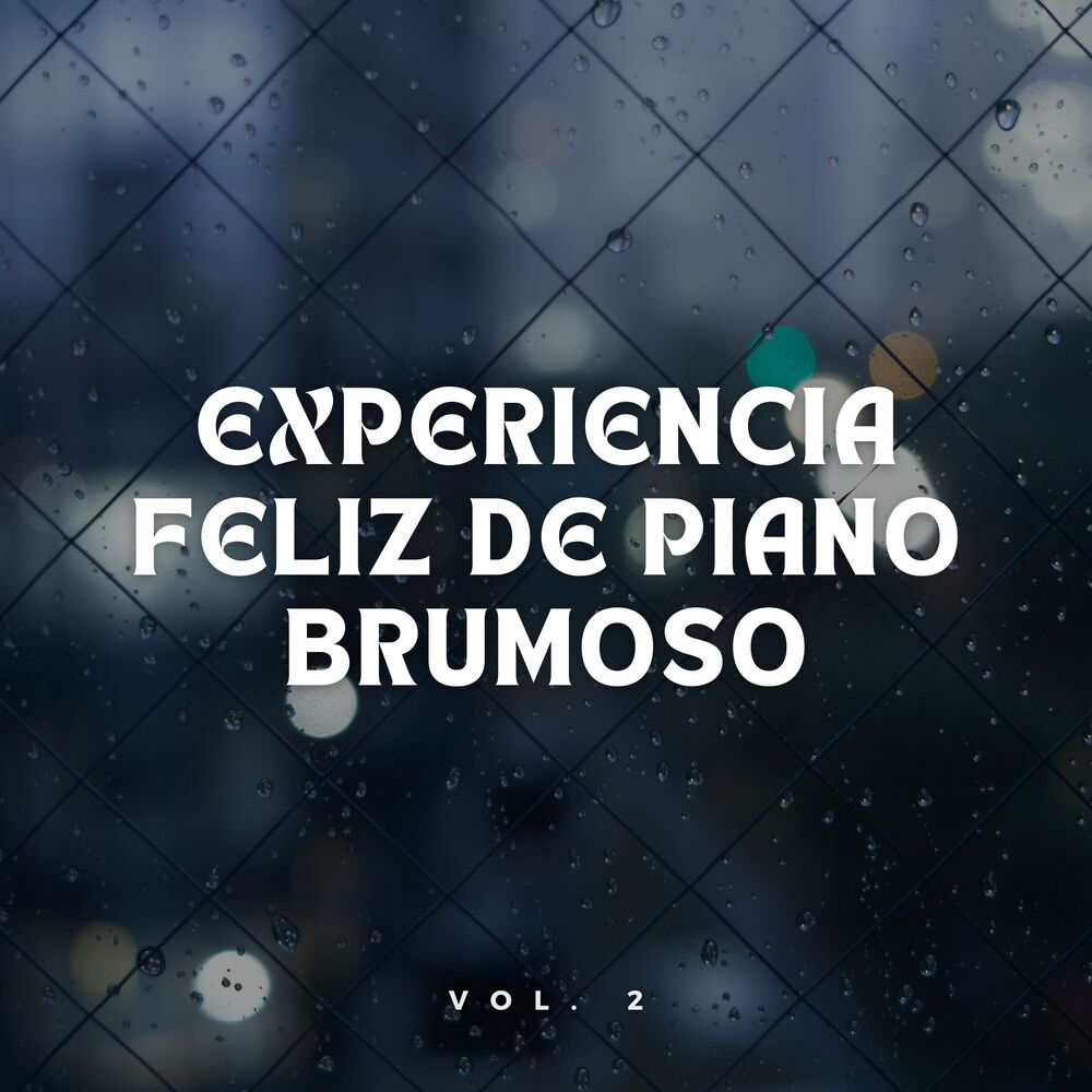 Picture of Experiencia Feliz De Piano Brumoso Vol. 2