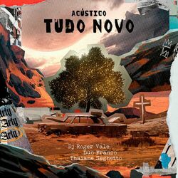 Cover of Tudo Novo (Acústico)