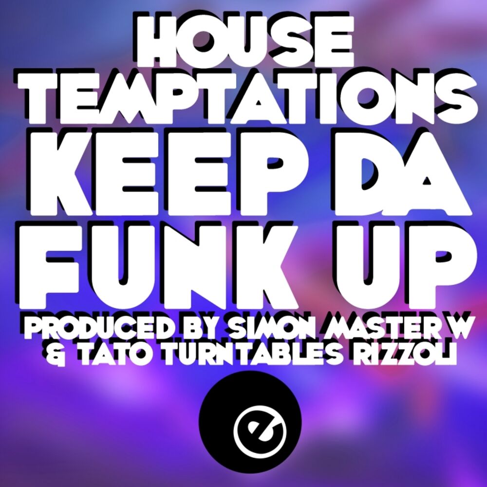 Picture of Keep Da Funk Up